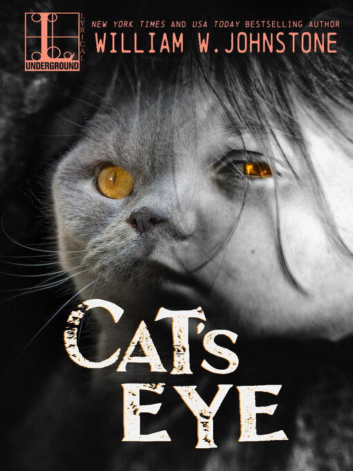 Title details for Cat's Eye by William W. Johnstone - Available